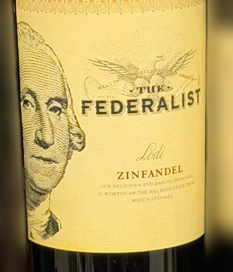 The Federalist Lodi Zinfandel bottle